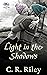 Light in the Shadows (Cryst...