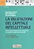 La valutazione del capitale...