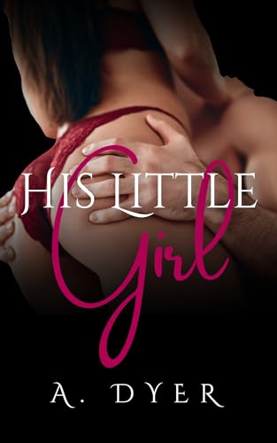 His Little Girl (Kindle Edition)