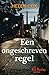 Een ongeschreven regel (Kitt Hartley Book 8) (Dutch Edition)