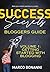 Success Secrets Bloggers Guide by Marco Bonanni