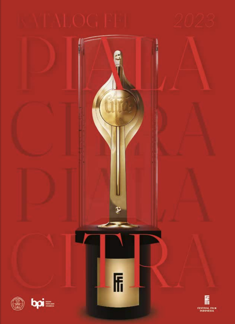 Katalog FFI: Piala Citra Festival Film Indonesia 2023