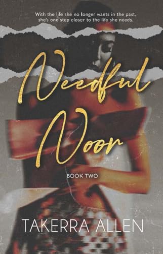 Needful Noor: Book Two: Conclusion (Kindle Edition)