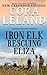 Iron Elk: Rescuing Eliza: N...