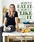 You’ll Eat It & You’ll Like It by Stacey Green You’ll Eat It & You’ll Like It by Stacey Green