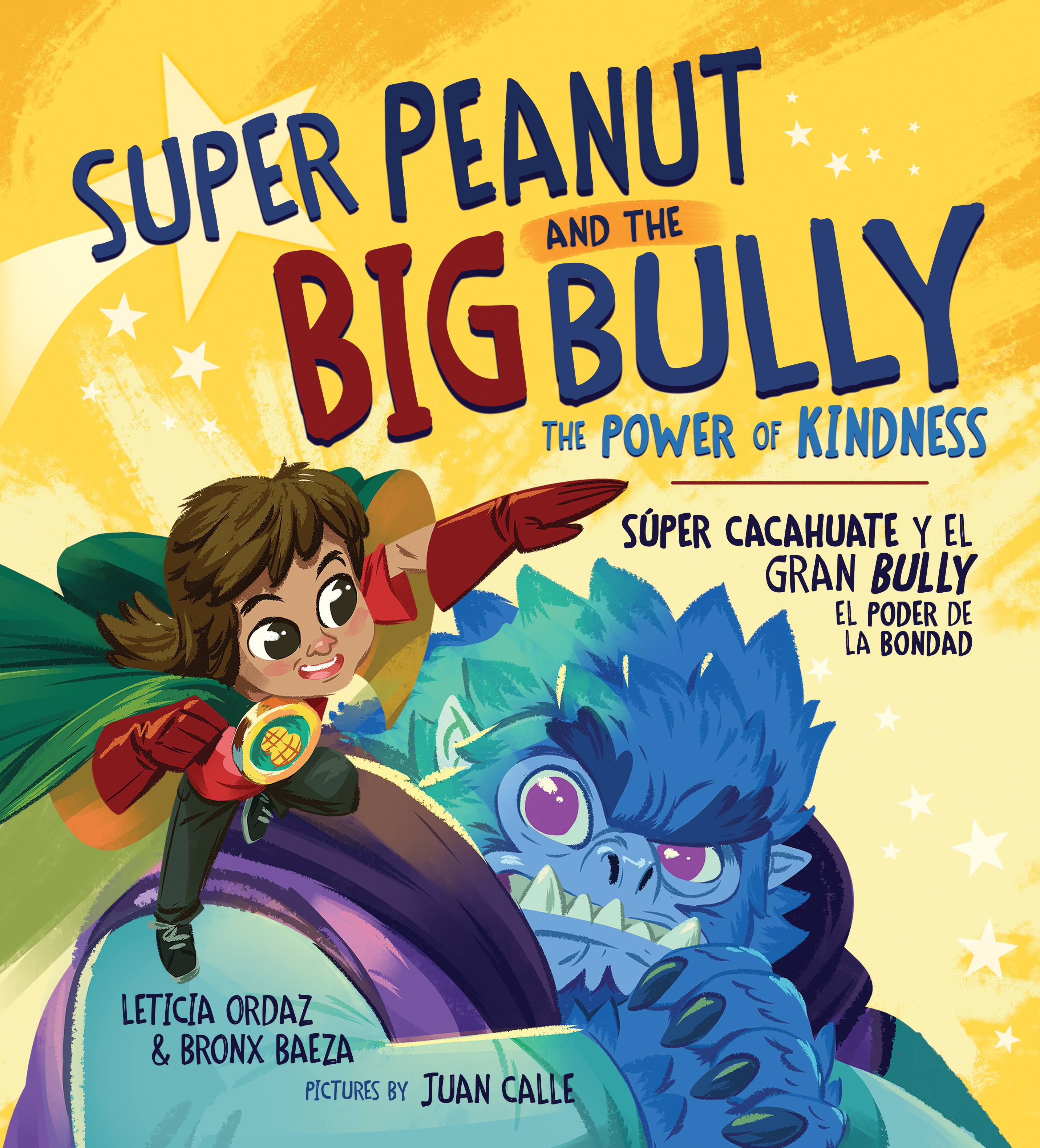 Super Peanut and the Big Bully: The Power of Kindness