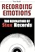 RECORDING EMOTIONS : THE REVOLUTION OF STAX RECORDS