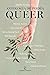 Antología de poesía queer by Héctor Aceves