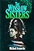 The Winslow Sisters by Michael Aronovitz