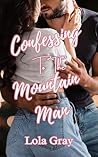 Confessing to the Mountain Man (The Blackwells #4)