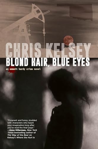 Blond Hair, Blue Eyes: An Emmett Hardy Crime Novel (Kindle Edition)