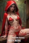 Little Red Riding...