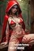 Little Red Riding Slut Fairytale Fantasy by Riley Rose