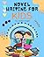 Kids Guide to Writing a Nov...