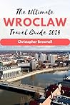 The Ultimate Wroc...