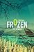 Frozen (Taken Book 2)