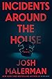 Image for Incidents Around the House