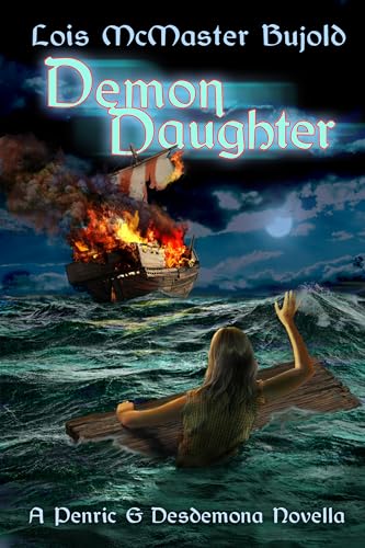 Demon Daughter (Penric and Desdemona, #12)