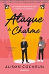 Ataque de Charme by Alison Cochrun