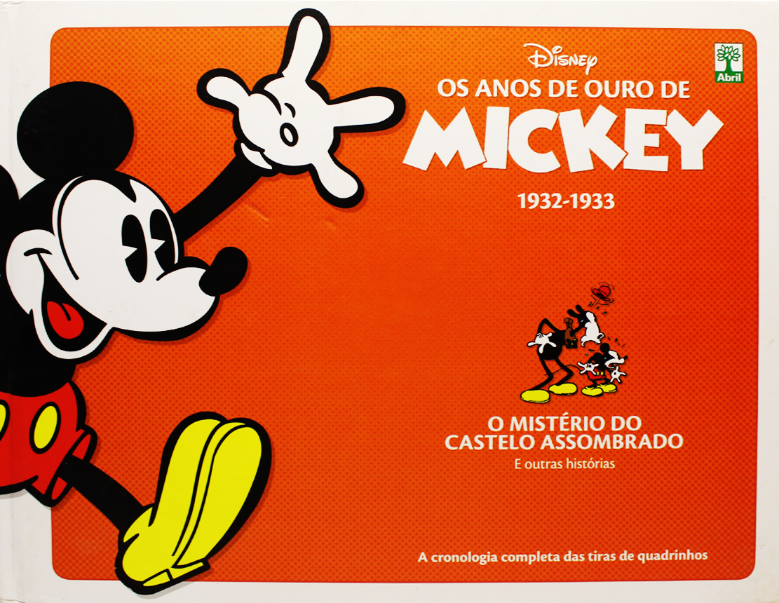 Os anos de ouro de Mickey 1932-1933: O mistério do castelo assombrado