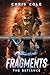 Fragments: The Defiance (Fragments #3)