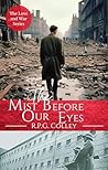 The Mist Before Our Eyes (The Love and War Series) The Mist Before Our Eyes (The Love and War Series)