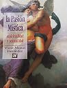 La pasión mística...