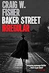 Baker Street Irregular Baker Street Irregular