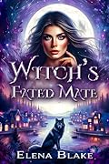 Witch's Fated Mate