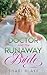 The Doctor and the Runaway ...