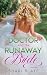The Doctor and the Runaway Bride by Shari Blake