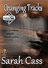 Changing Tracks (Dominion Falls, #1) Changing Tracks (Dominion Falls, #1)