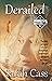 Derailed (Dominion Falls, #2)
