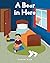 A Bear in Here by Sarah Rizk