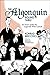 The Algonquin Round Table: ...