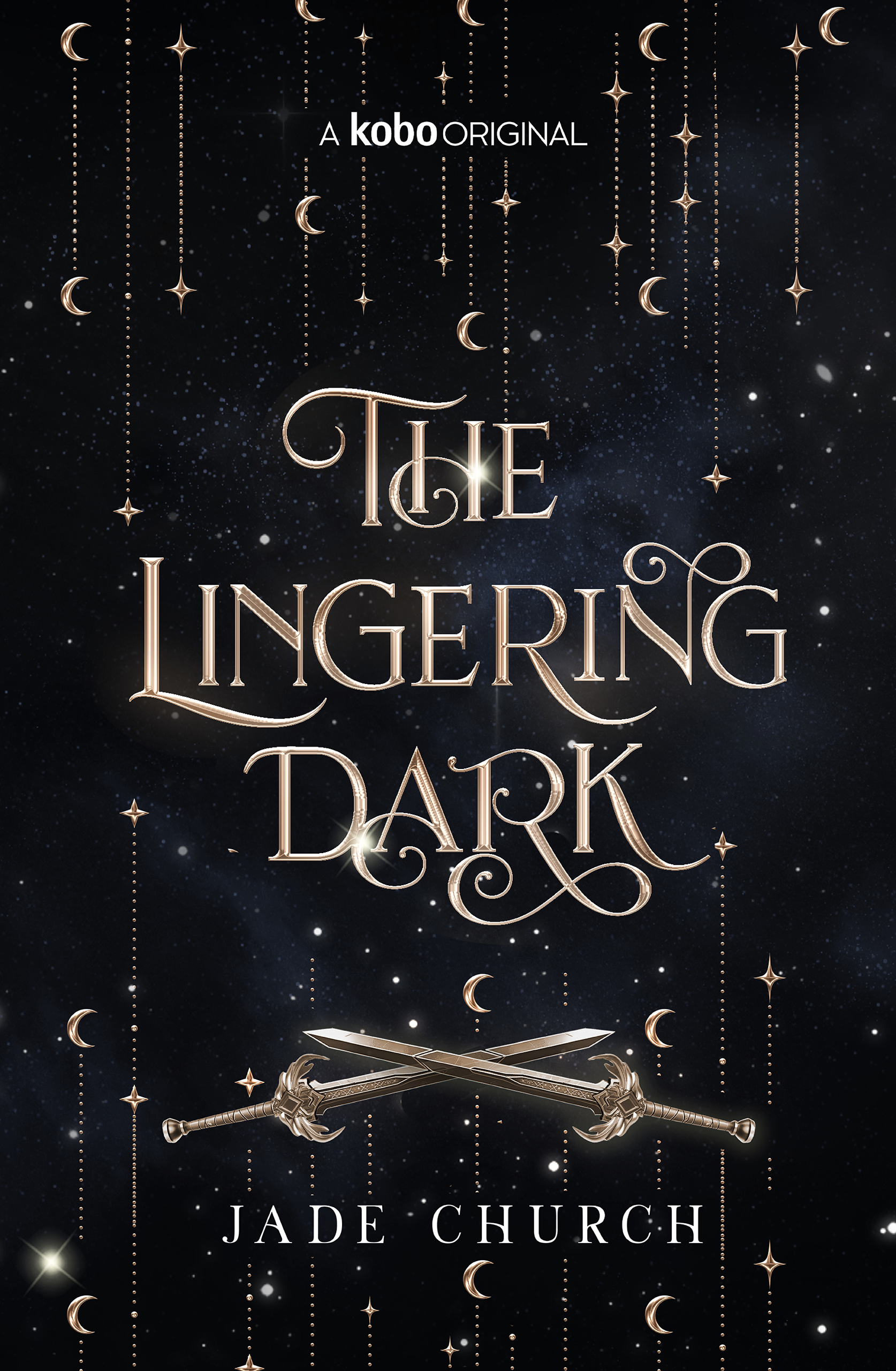 The Lingering Dark (Kingdom of Stars #1)