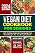 Vegan Diet Cookbook for Sen...