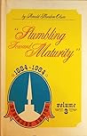 Stumbling Toward Maturity (Heritage Series #3)