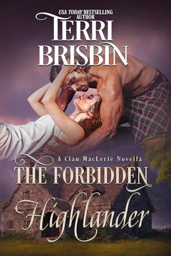 The Forbidden Highlander (The MacLerie Clan, #6,5)