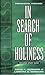 A Study Guide for in Search of Holiness