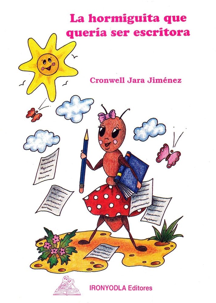 La hormiguita que queria ser escritora (Paperback)