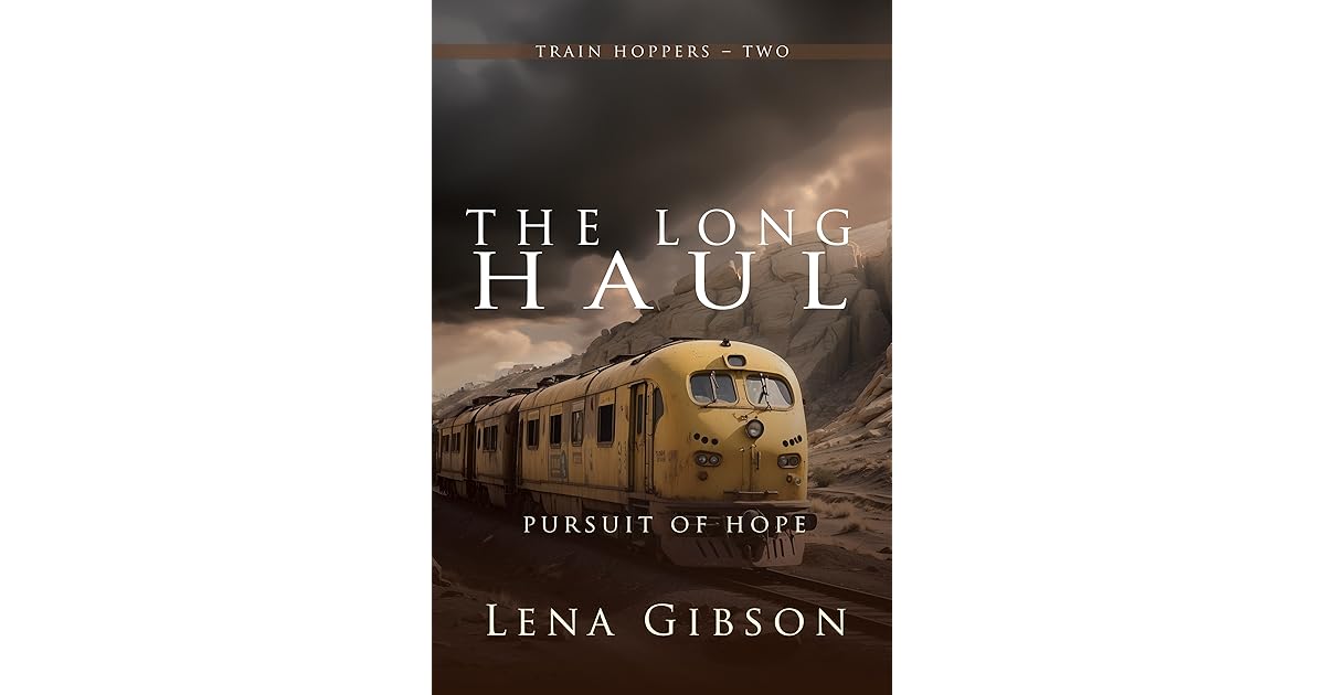 Book giveaway for The Long Haul Pursuit of Hope (Train Hoppers, 2) by