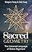 Sacred Geometry by Gregory Hoag Sacred Geometry by Gregory Hoag