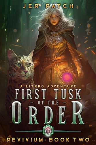 The First Tusk of the Order (Revivium, #2)