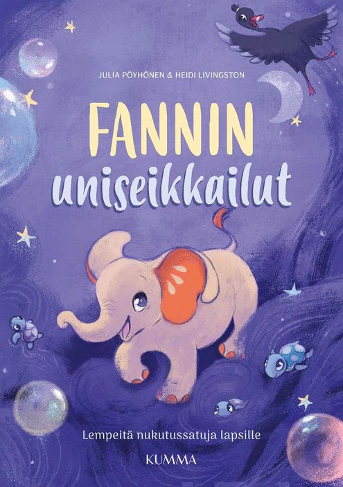 Fannin uniseikkailut - Lempeitä nukutussatuja lapsille