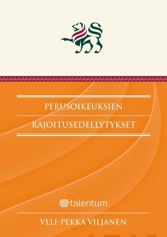 Perusoikeuksien rajoitusedellytykset