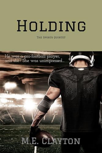 Holding (The Sports Quintet Series Book 1)