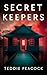 Secret Keepers: A Domestic ...