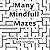 Many Mindfull Mazes: relaxing stress free mazes with solutions