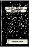 Paris vs. The Res...